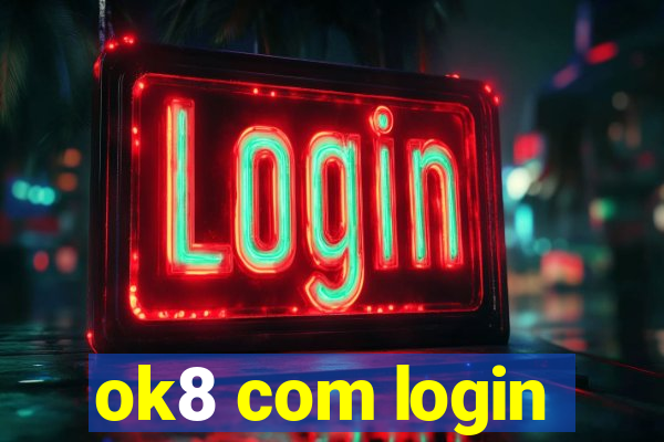 ok8 com login